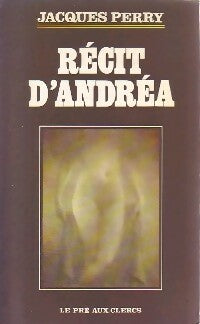 Livrenpoche : Récit d'Andréa - Jacques Perry - Livre