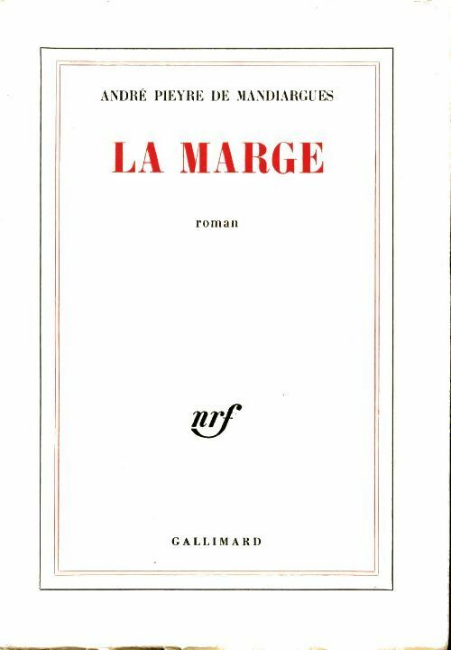 La marge - André Pieyre De Mandiargues -  Blanche - Livre