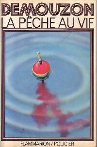 Livrenpoche : La pêche au vif - Alain Demouzon - Livre
