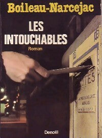 Les intouchables - Pierre Boileau -  Denoel GF - Livre