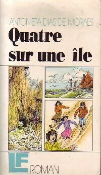 Livrenpoche : Quatre sur une île - Antonieta Dias de Moraes - Livre