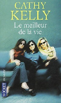 Livrenpoche : Le meilleur de la vie - Cathy Kelly - Livre