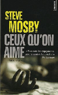 Livrenpoche : Ceux qu'on aime - Steve Mosby - Livre