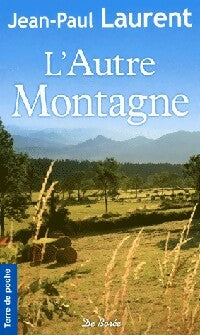 Livrenpoche : L'autre montagne - Jean-Paul Laurent - Livre