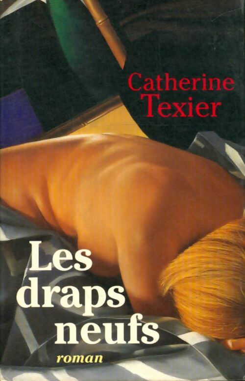 Livrenpoche : Les draps neufs - Catherine Texier - Livre