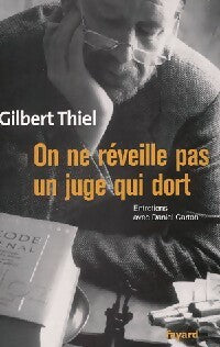 Livrenpoche : On ne réveille pas un juge qui dort - Daniel Carton, Gilbert Thiel - Livre