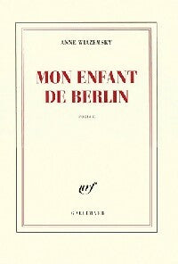 Livrenpoche : Mon enfant de Berlin - Anne Wiazemsky - Livre