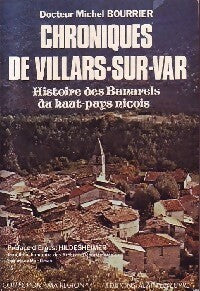Livrenpoche : Chroniques de Villars-sur-Var - Michel Bourrier - Livre