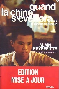 Livrenpoche : Quand la Chine s'éveillera - Alain Peyrefitte - Livre