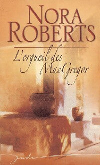 Livrenpoche : L'orgueil des MacGregor - Nora Roberts - Livre