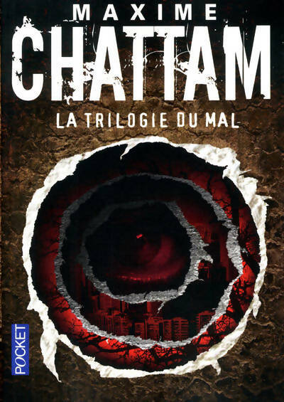 Livrenpoche : La trilogie du mal : L'âme du mal / In Tenebris / Maléfices - Maxime Chattam - Livre