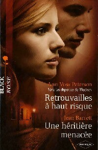 Livrenpoche : Retrouvailles à haut risque / Une héritière menacée - Jean Barrett, Ann Voss Peterson - Livre