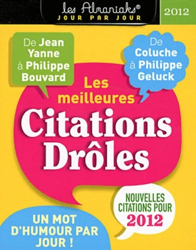 Livrenpoche : Les meilleures citations drôles. Calendrier 2012 - Collectif - Livre