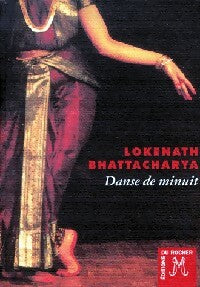 Livrenpoche : Danse de minuit - Bhattacharya Lokenath - Livre