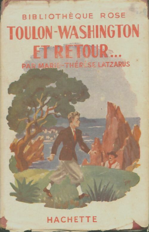 Livrenpoche : Toulon-washington et retour - Marie-Thérèse Latzarus - Livre