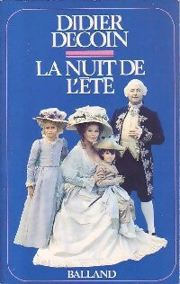 Livrenpoche : La nuit de l'été - Didier Decoin - Livre