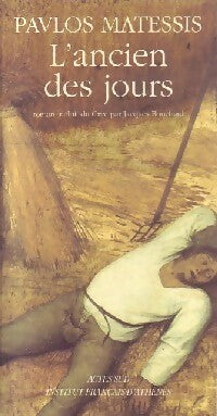 Livrenpoche : L'ancien des jours - Pavlos Matessis - Livre