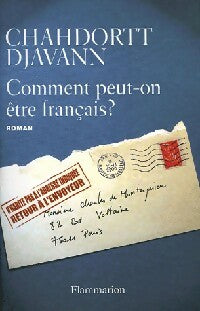 Livrenpoche : Comment peut-on être français ? - Chahdortt Djavann - Livre