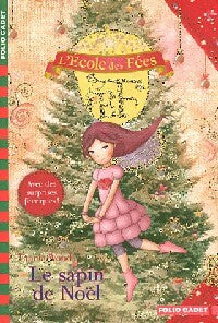 Livrenpoche : L'ecole des fées : Le sapin de Noël - Titiana Woods - Livre