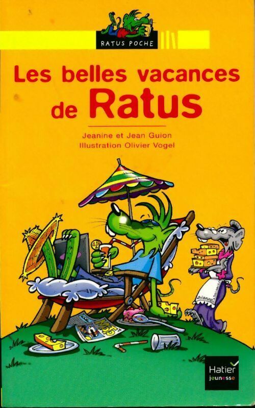 Livrenpoche : Les belles vacances de Ratus - Jeanine Guion, Jean Guion - Livre
