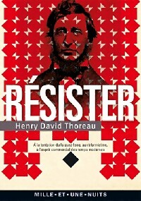 Livrenpoche : Résister - Henry David Thoreau - Livre