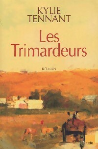 Livrenpoche : Les trimardeurs - Kylie Tennant - Livre