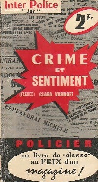 Crime et sentiment - Clara Varnoff - Livre