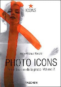 Livrenpoche : Photo icons Tome II - Michael Koetzle - Livre