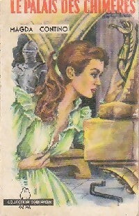 Livrenpoche : Le palais des chimères - Magda Contino - Livre