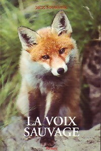 Livrenpoche : La voix sauvage - Jean Fournier - Livre