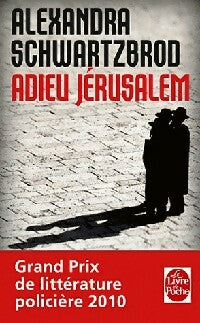 Adieu Jérusalem - Alexandra Schwartzbrod - Livre