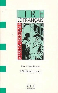 L'affaire Lucas - Dominique Renaud -  Lire le français - Livre
