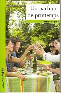 Livrenpoche : Un parfum de printemps - Natacha Bogacki - Livre