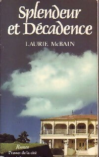 Livrenpoche : Splendeur et décadence - Laurie McBain - Livre
