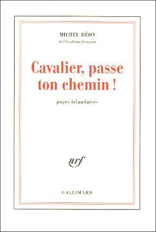 Livrenpoche : Cavalier, passe ton chemin ! - Michel Déon - Livre