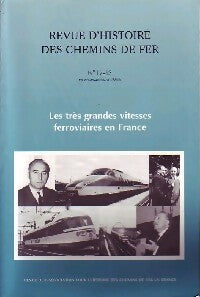 Livrenpoche : Les très grandes vitesses ferroviaires en France - Collectif - Livre
