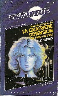 Livrenpoche : La quatrième dimension - Rod Serling - Livre