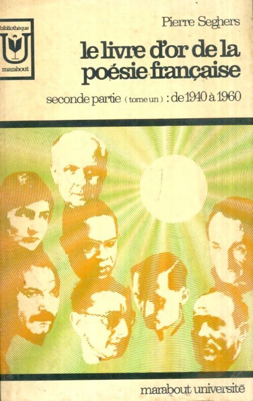 Livrenpoche : Le livre d'or de la poésie française contemporaine Tome II : De 1940 à 1960 - Pierre Seghers - Livre