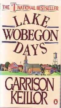 Livrenpoche : Lake Wobegon days - Garrison Keillor - Livre