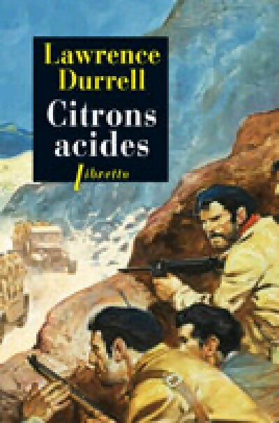 Livrenpoche : Citrons acides - Lawrence Durrell - Livre