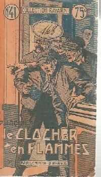 Livrenpoche : Le clocher en flammes - Pierre D'aquila - Livre