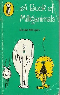 Livrenpoche : A book ef milliganimals - Spike Milligan - Livre