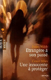 Livrenpoche : Etrangère à son passé / Une innocente à protéger - Cassie Miles, Debra Webb - Livre