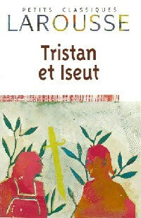 Livrenpoche : Tristan et Iseut - Béroul - Livre