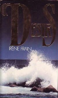 Désirs - Irène Frain -  France Loisirs GF - Livre