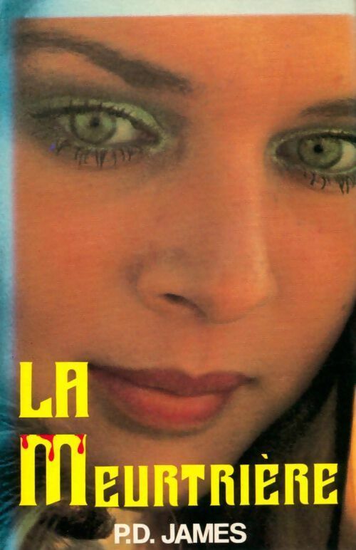Livrenpoche : La meurtrière - Phyllis Dorothy James - Livre