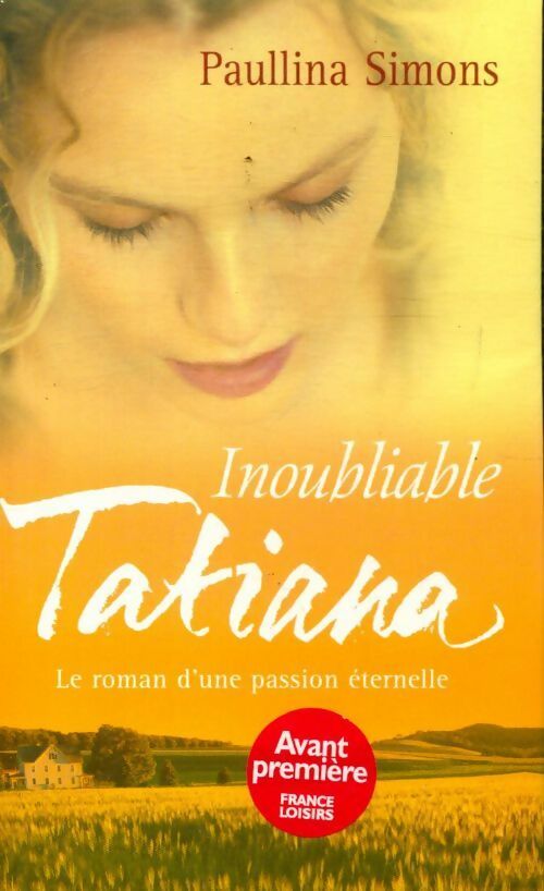 Livrenpoche : Inoubliable Tatiana - Paullina Simons - Livre
