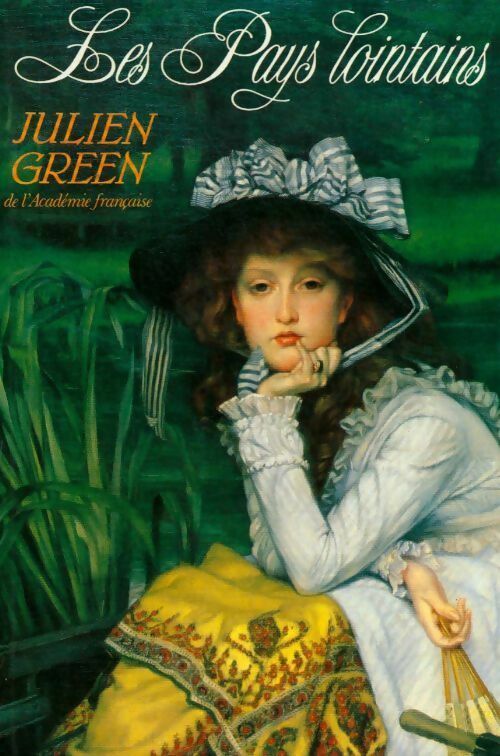 Livrenpoche : Les pays lointains - Julien Green - Livre