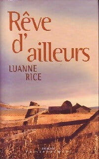 Livrenpoche : Rêve d'ailleurs - Luanne Rice - Livre
