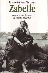 Livrenpoche : Zabelle - Raymonde Menugue-Wacrenier - Livre